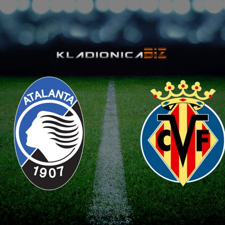 Prognoza: Atalanta vs Villareal (srijeda, 21:00)