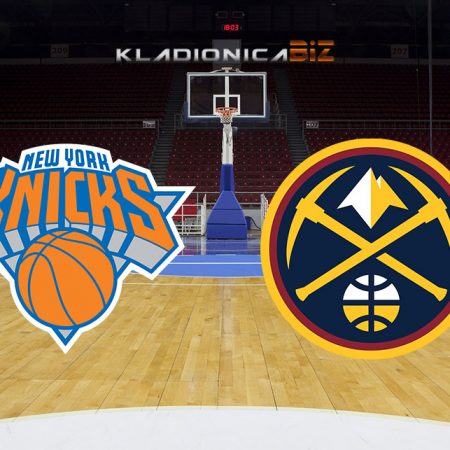 Prognoza: New York Knicks vs Denver Nuggets (subota, 19:00)