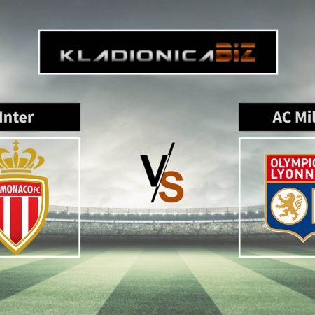 Prognoza: Monaco vs Lyon (subota, 21:00)