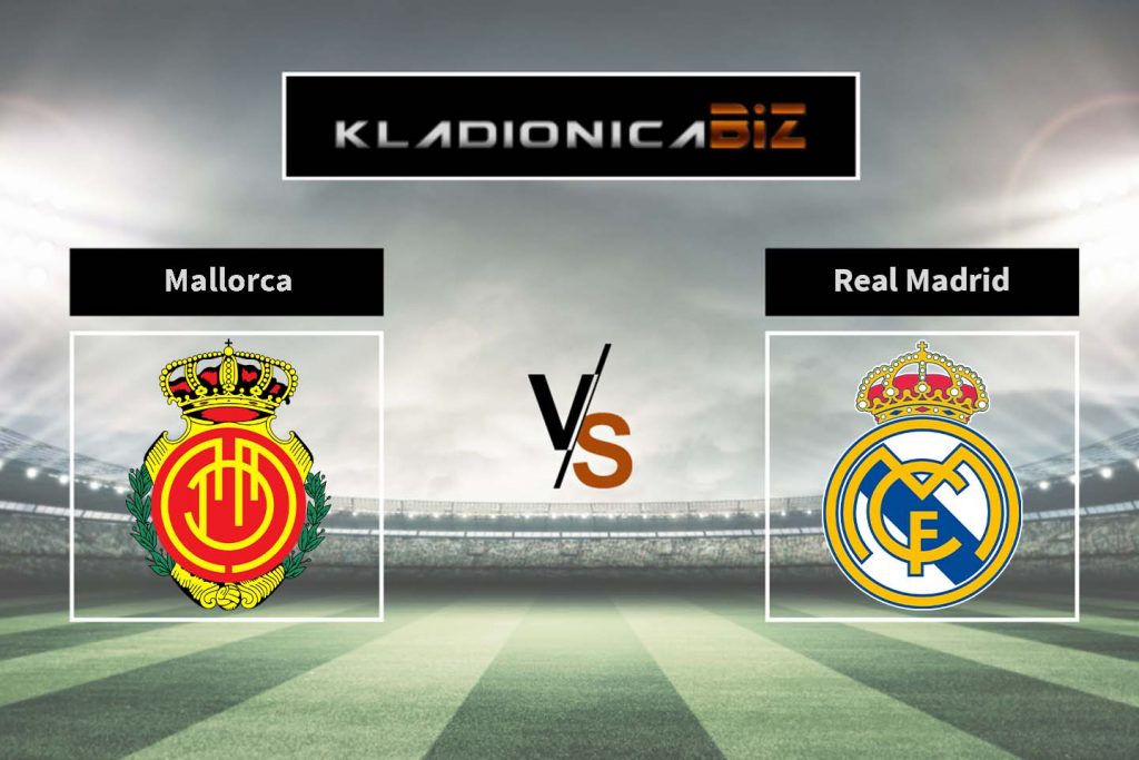 Mallorca vs Real Madrid