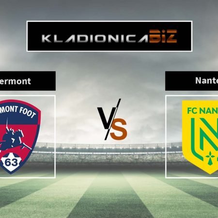 Prognoza: Clermont vs Nantes (nedjelja, 15:00)