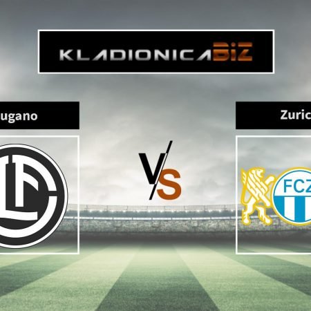 Prognoza: Lugano vs. Zurich (četvrtak, 20:30)