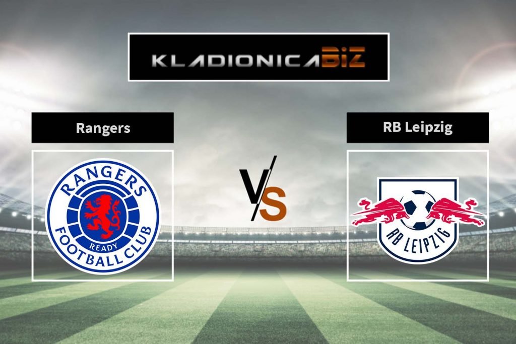 : Rangers – RB Leipzig