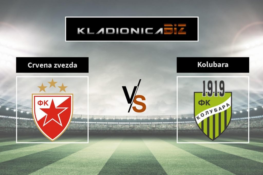 Crvena zvezda vs. FK Kolubara
