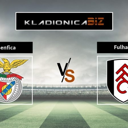Tip dana: Benfica vs. Fulham (nedjelja, 21:15)