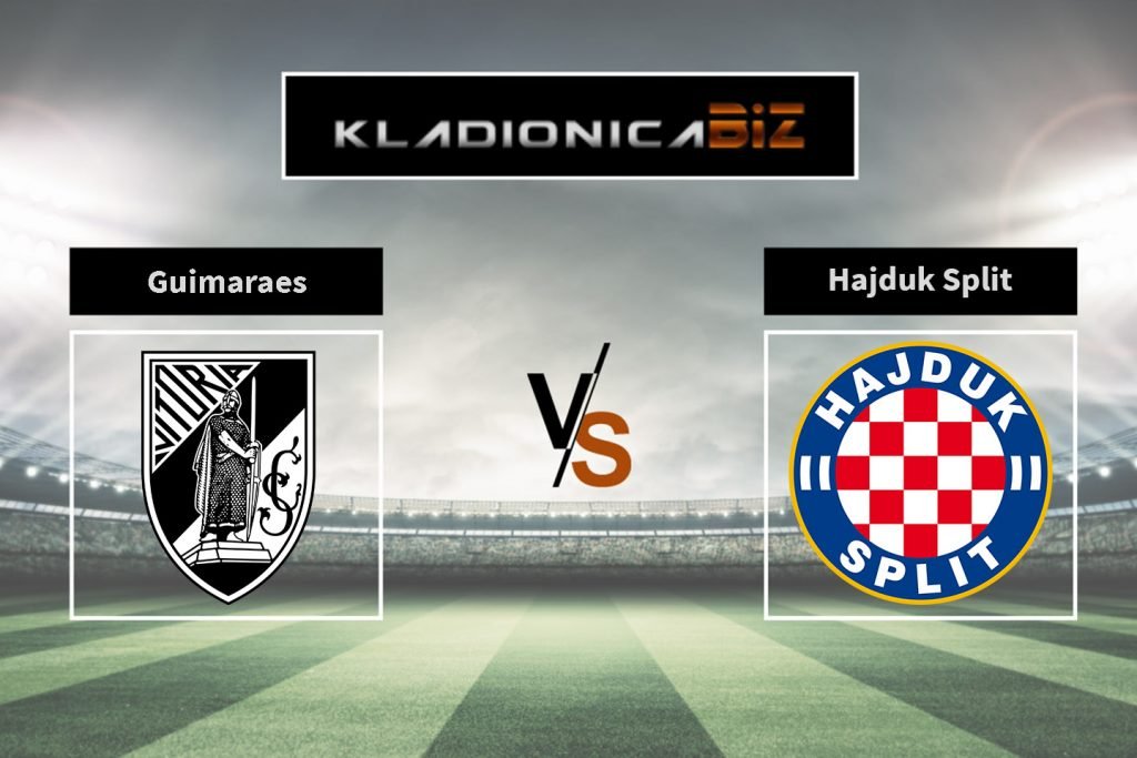 Guimaraes vs Hajduk Split