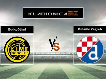 Tip dana: Bodo/Glimt vs. Dinamo Zagreb (utorak, 21:00)