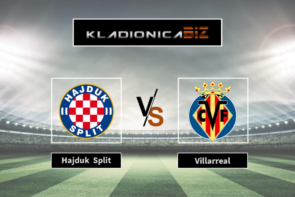 Hajduk vs Villarreal
