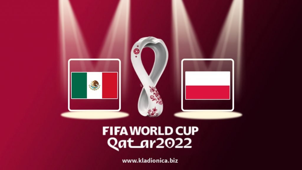 Meksiko vs. Poljska Svjetsko prvenstvo 2022