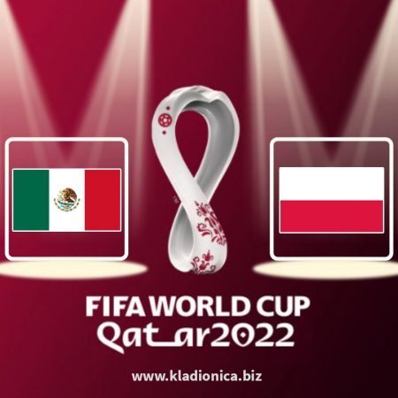 Prognoza: Meksiko vs. Poljska (utorak, 22.11.2022. 17:00)