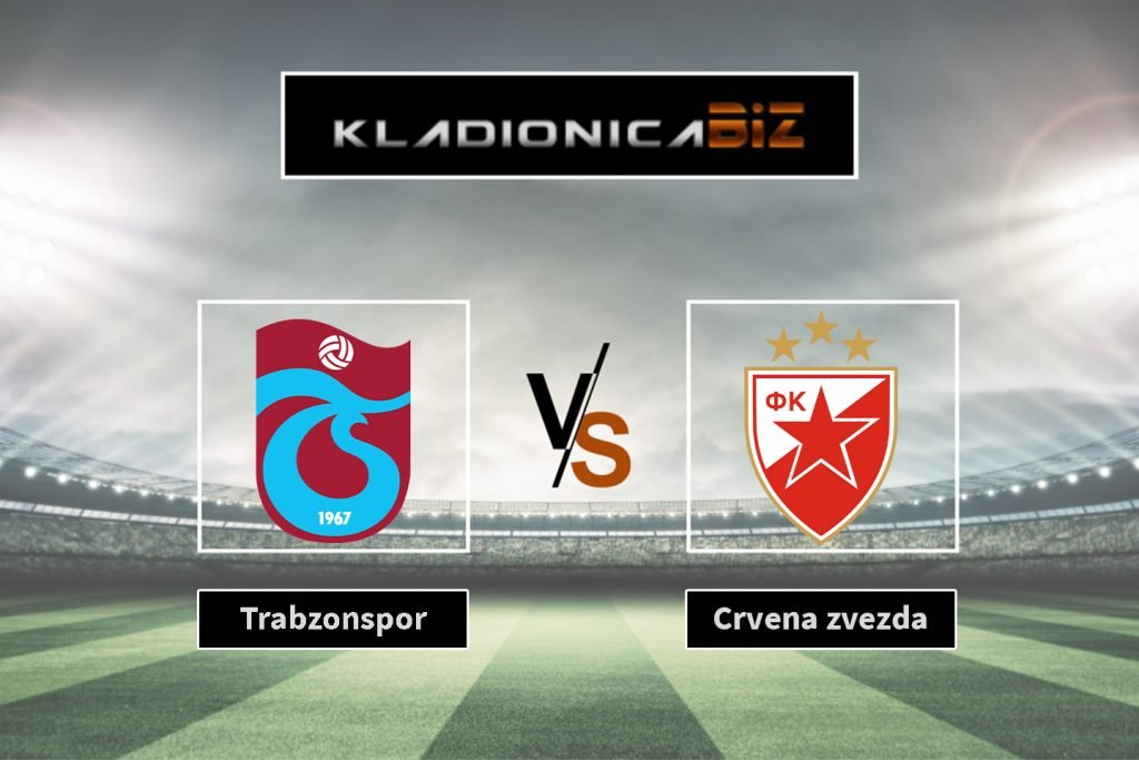 Trabzonspor vs Crvena zvezda