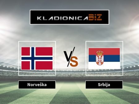 Tip dana: Norveška vs. Srbija (utorak, 20:45)