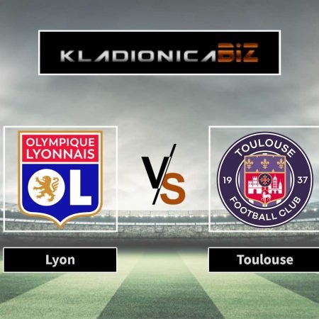 Prognoza: Lyon vs. Toulouse (petak, 21:00)