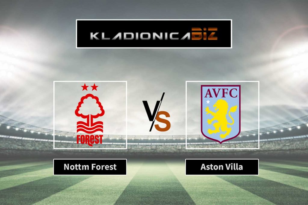 Nottingham Forest vs Aston Villa