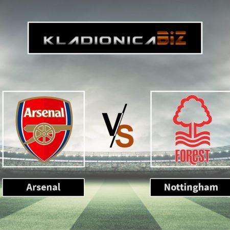 Prognoza: Arsenal vs. Nottingham Forrest (nedjelja, 15:00)