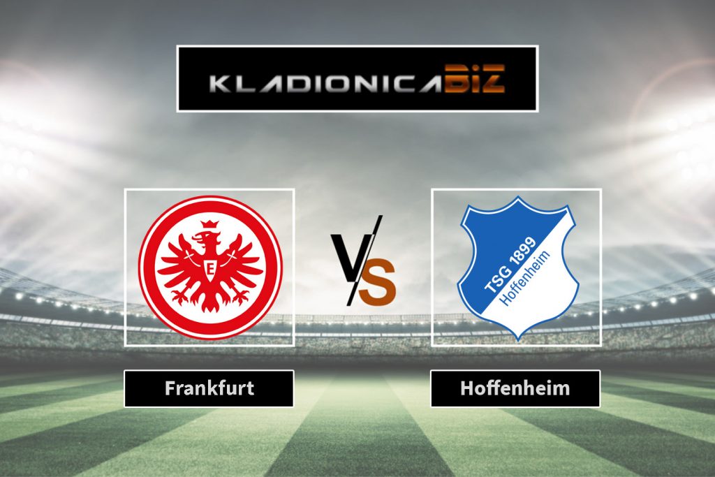 Frankfurt vs. Hoffenheim