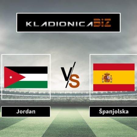 Prognoza: Jordan vs. Španjolska (četvrtak, 17:00)