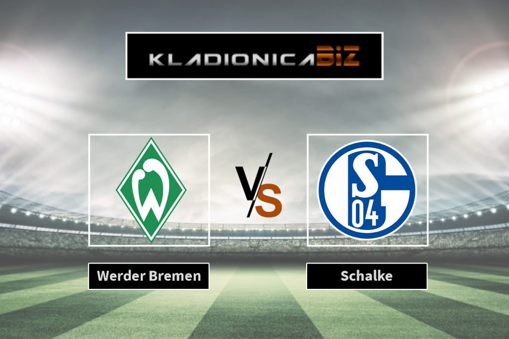 Werder Bremen vs Schalke