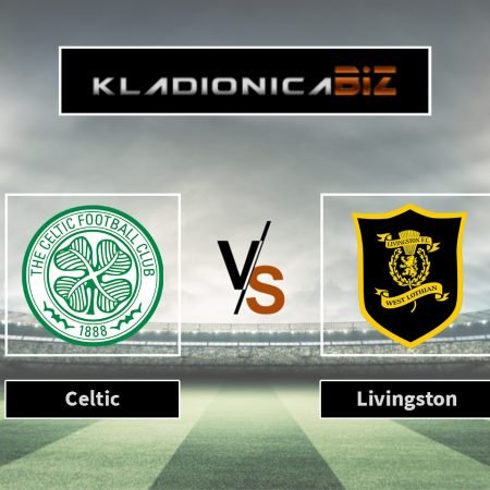 Prognoza: Celtic vs. Livingston (srijeda, 20:45)