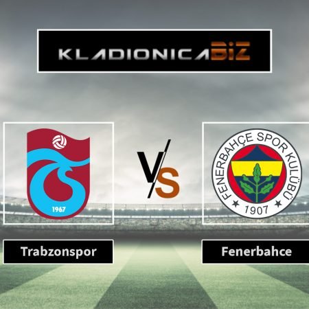 Tip dana: Trabzonspor vs. Fenerbahce (subota, 17:00)