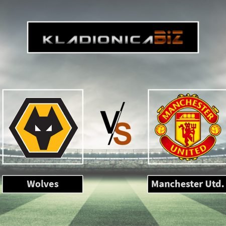 Prognoza: Wolves vs. Manchester United (subota, 13:30)