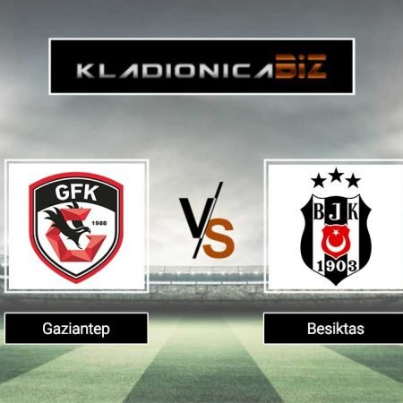 Prognoza: Gaziantep vs Besiktas (nedjelja, 14:00)