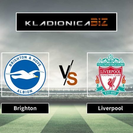 Prognoza: Brighton vs Liverpool (nedjelja, 14:30)