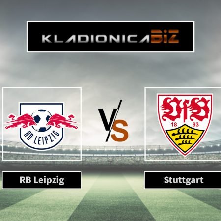 Prognoza: RB Leipzig vs Stuttgart (petak, 20:30)