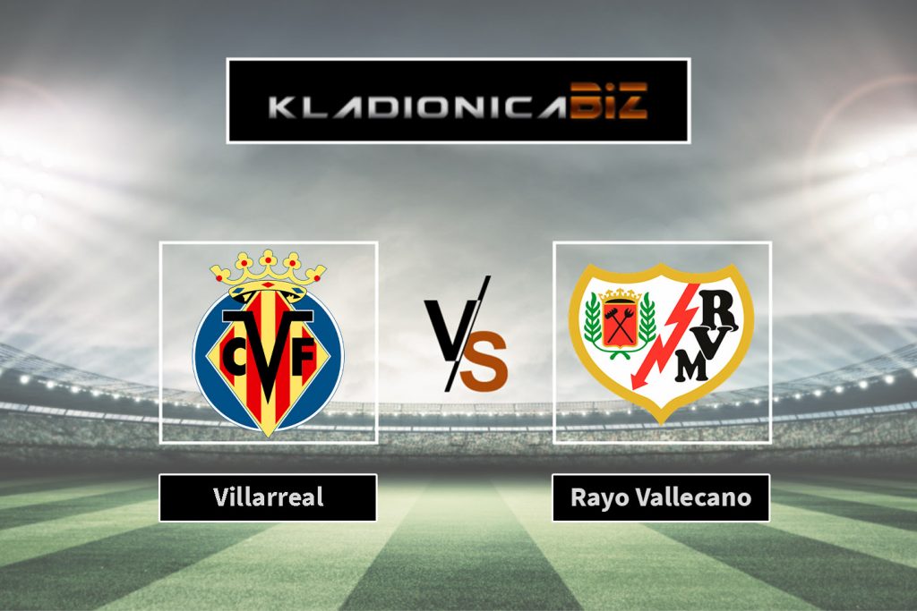 Villareal vs Rayo Vallecano