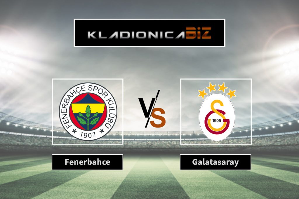 Fenerbahce vs Galatasaray