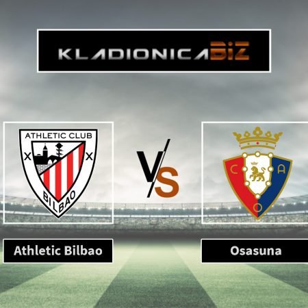 Prognoza: Athletic Bilbao vs. Osasuna (ponedjeljak, 21:00)