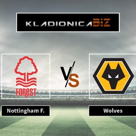 Prognoza: Nottingham Forest vs. Wolves (srijeda, 20:45)