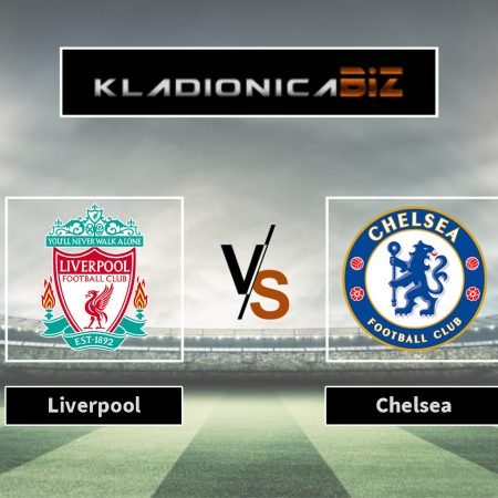 Tip dana: Liverpool vs Chelsea (subota, 13:30)