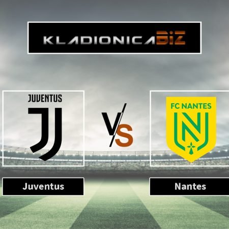 Prognoza: Juventus vs Nantes (četvrtak, 21:00)