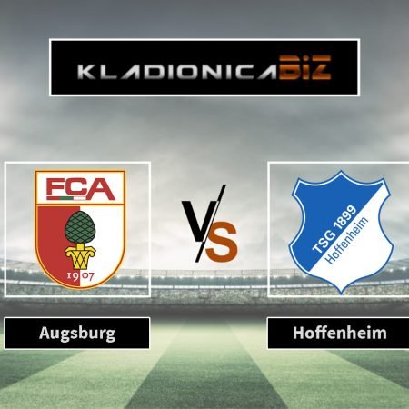 Prognoza: Augsburg vs Hoffenheim (petak, 20:30)