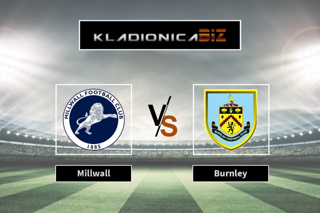 Millwall vs Burnley