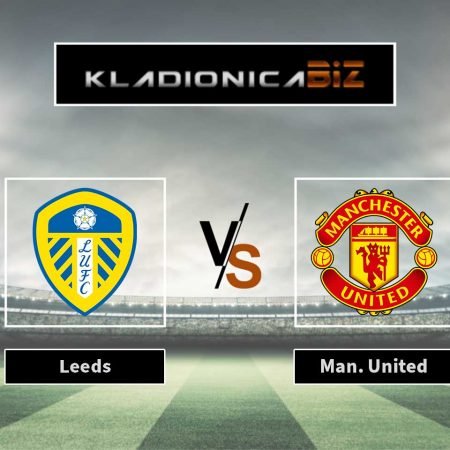 Prognoza dana: Leeds vs Manchester United (nedjelja,15:00)