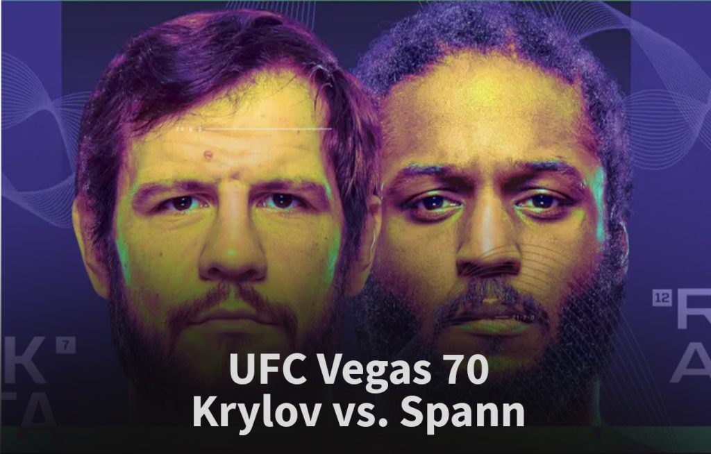 UFC Vegas 70: Krylov vs. Spann