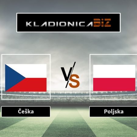 Prognoza: Češka vs Poljska (petak, 20:45)