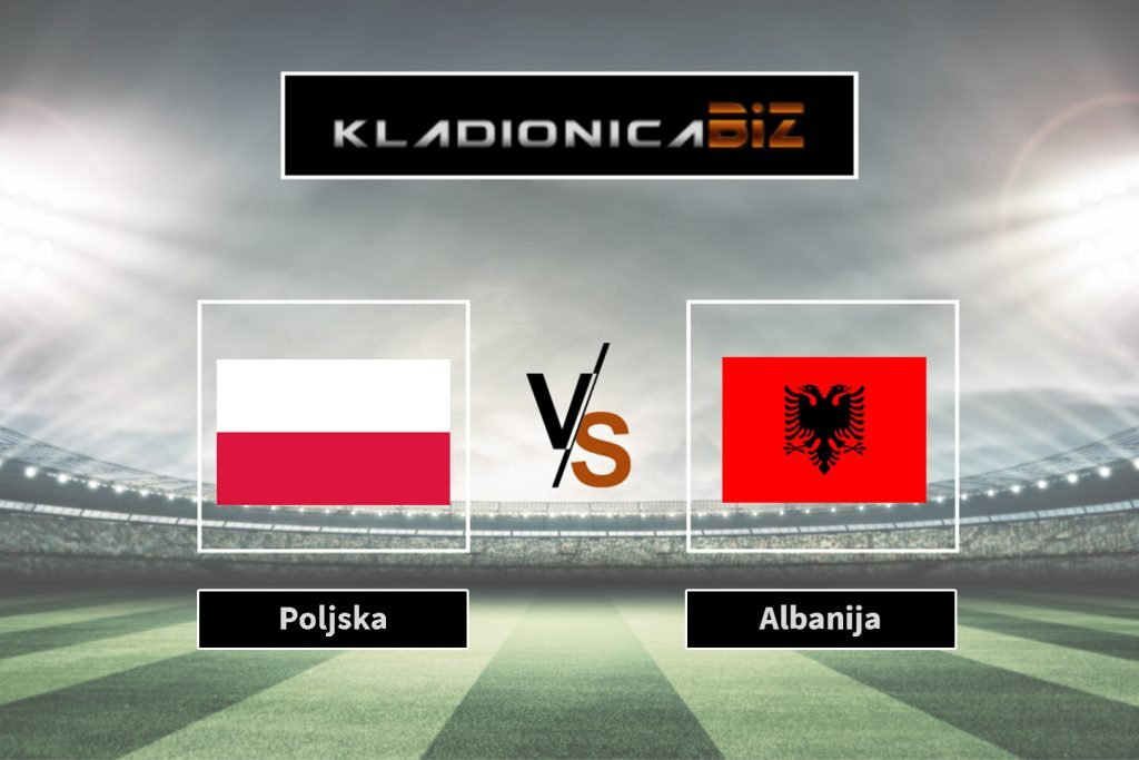 Poljska vs Albanija