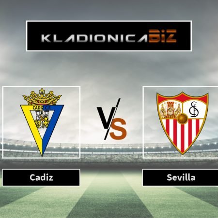 Prognoza: Cadiz vs Sevilla (subota, 18:30)