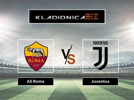 Prognoza: Roma vs Juventus (nedjelja, 20:45)