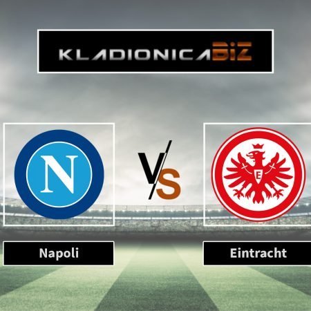 Prognoza: Napoli vs Eintracht Frankfurt (srijeda, 21:00)