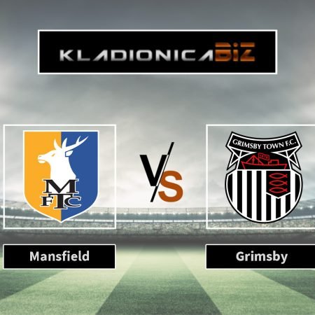 Prognoza: Mansfield vs Grimsby (srijeda, 20:45)