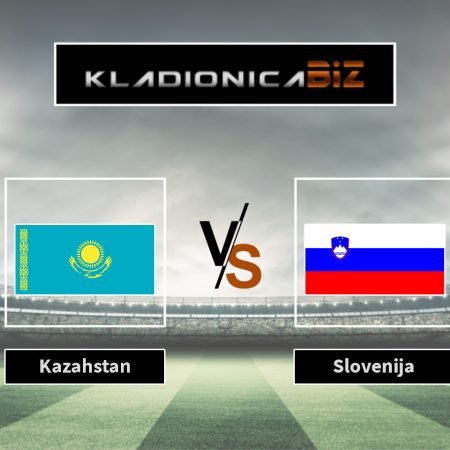 Prognoza: Kazahstan vs Slovenija (četvrtak, 20:45)