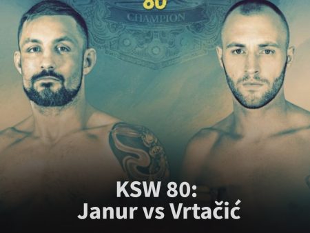 Prognoza: KSW 80 – Andi Vrtačić vs Mateusz Janur 17.03.2023.