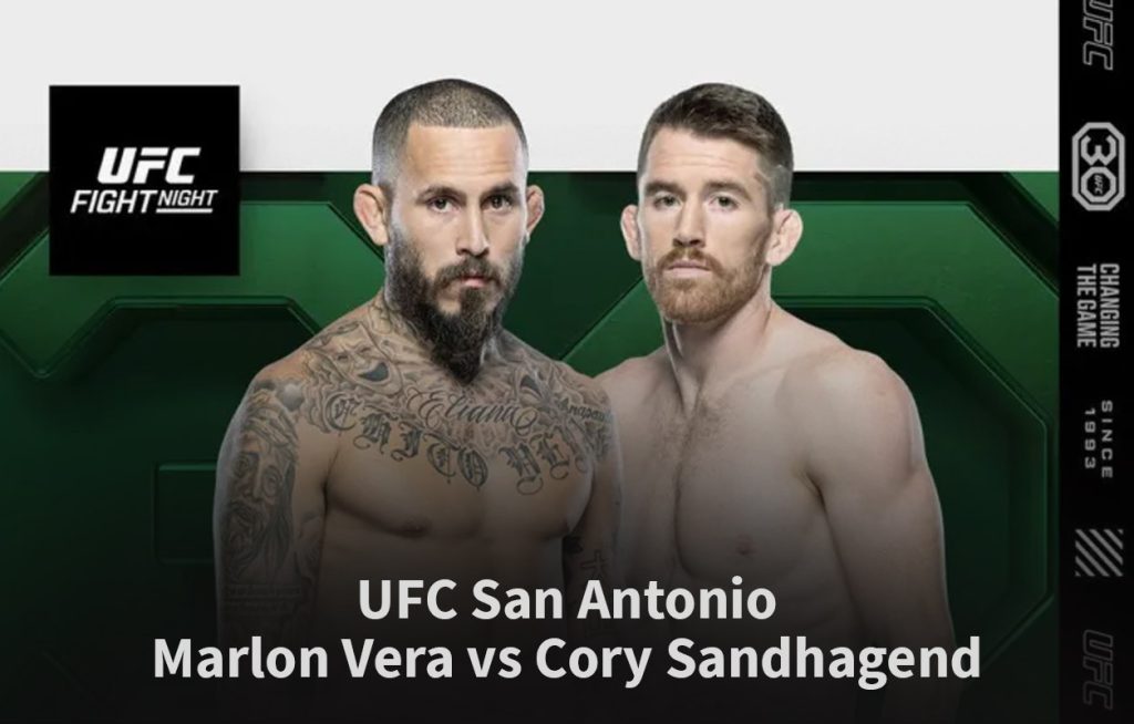 UFC San Antonio - Marlon Vera vs Cory Sandhagend