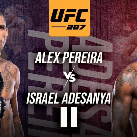 Najava: UFC 287 Alex Pereira vs Israel Adesanya 2 – 09.03.2023.