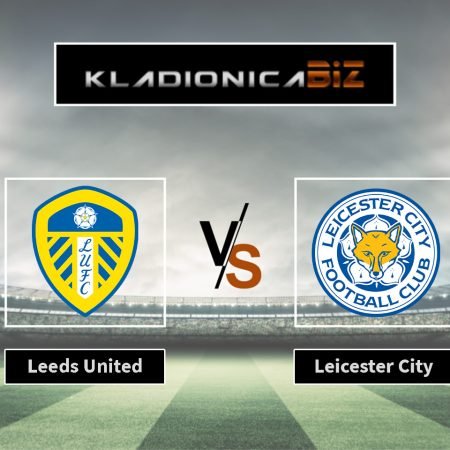 Tip dana: Leeds vs Leicester (utorak, 21:00)