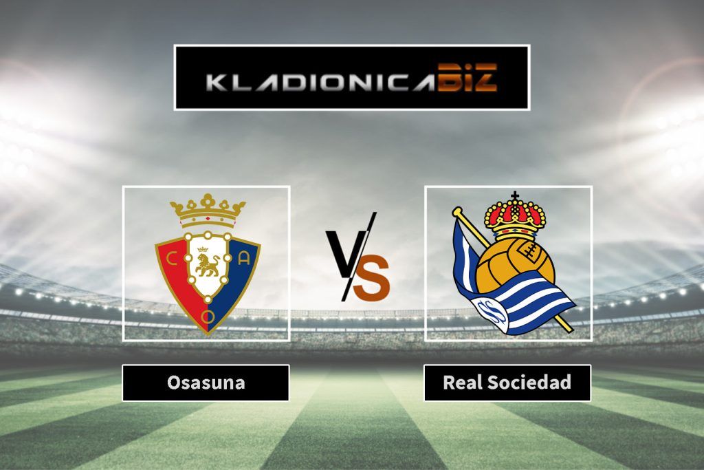 Osasuna vs Real Sociedad